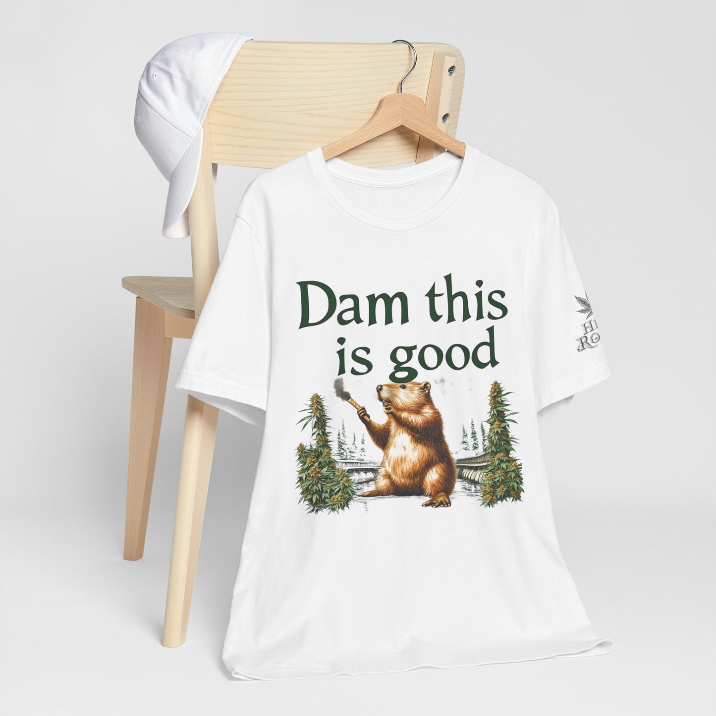 Dam Good Tee - Premium Airlume Cotton Cannabis Culture Beaver Wildlife Humor