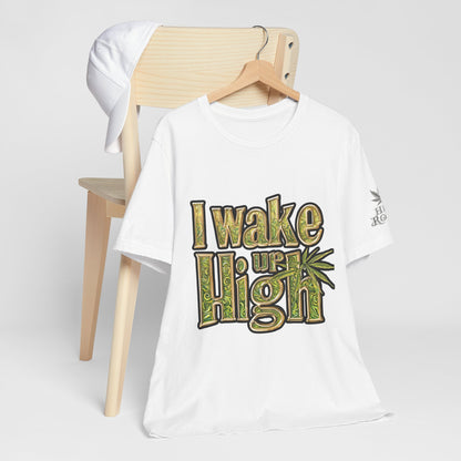 Wake Up High T-Shirt - Premium Airlume Cotton Cannabis Morning Mantra Tee