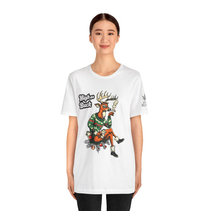 High as Buck T-Shirt - Premium Airlume Cotton Cannabis Christmas Deer Holiday Tee