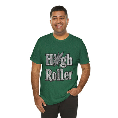 High Roller Classic Tee - Premium Airlume Cotton Cannabis Culture Ornate Typography Art
