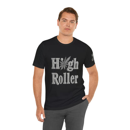 High Roller Classic Tee - Premium Airlume Cotton Cannabis Culture Ornate Typography Art