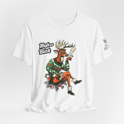 High as Buck T-Shirt - Premium Airlume Cotton Cannabis Christmas Deer Holiday Tee