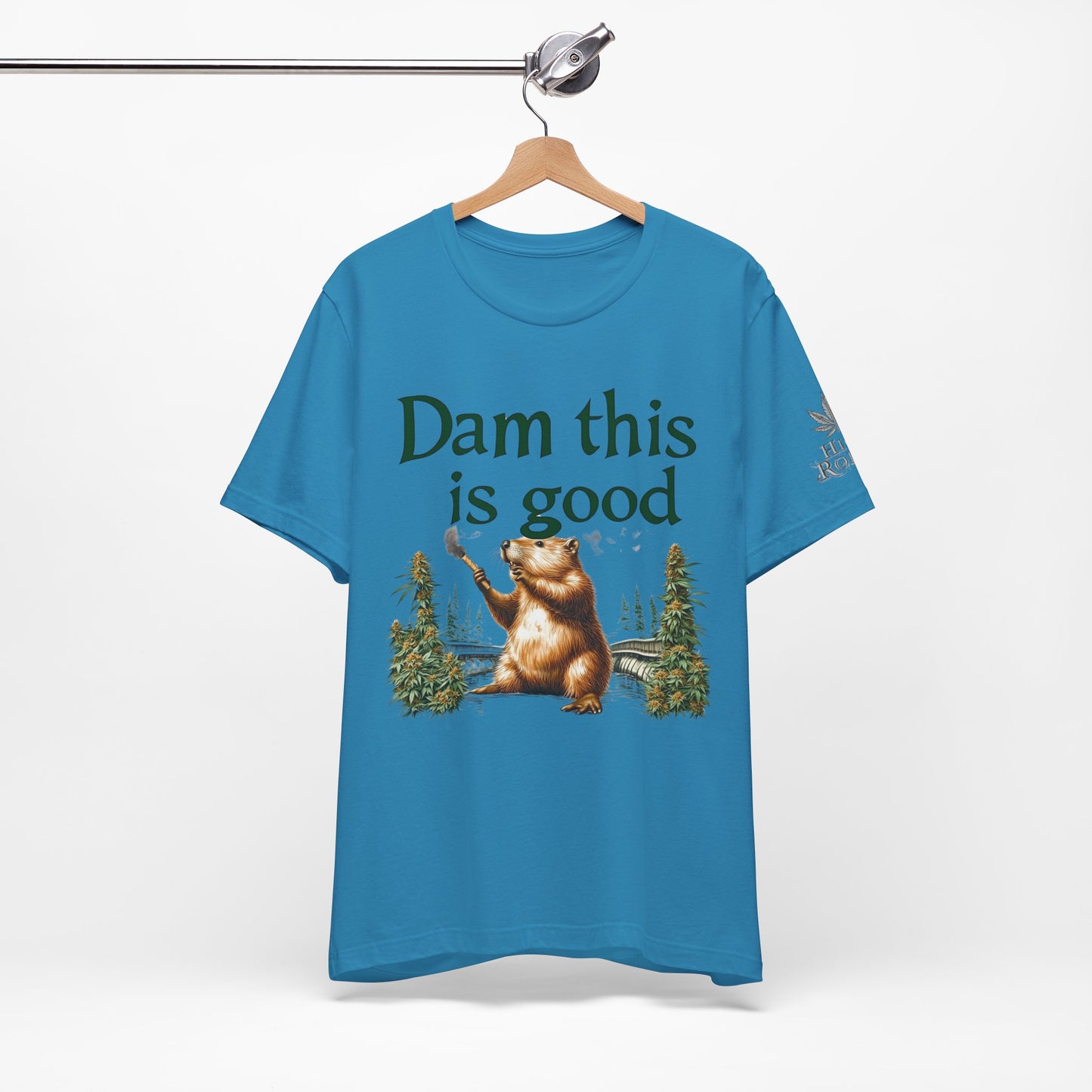 Dam Good Tee - Premium Airlume Cotton Cannabis Culture Beaver Wildlife Humor