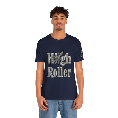 High Roller Classic Tee - Premium Airlume Cotton Cannabis Culture Ornate Typography Art
