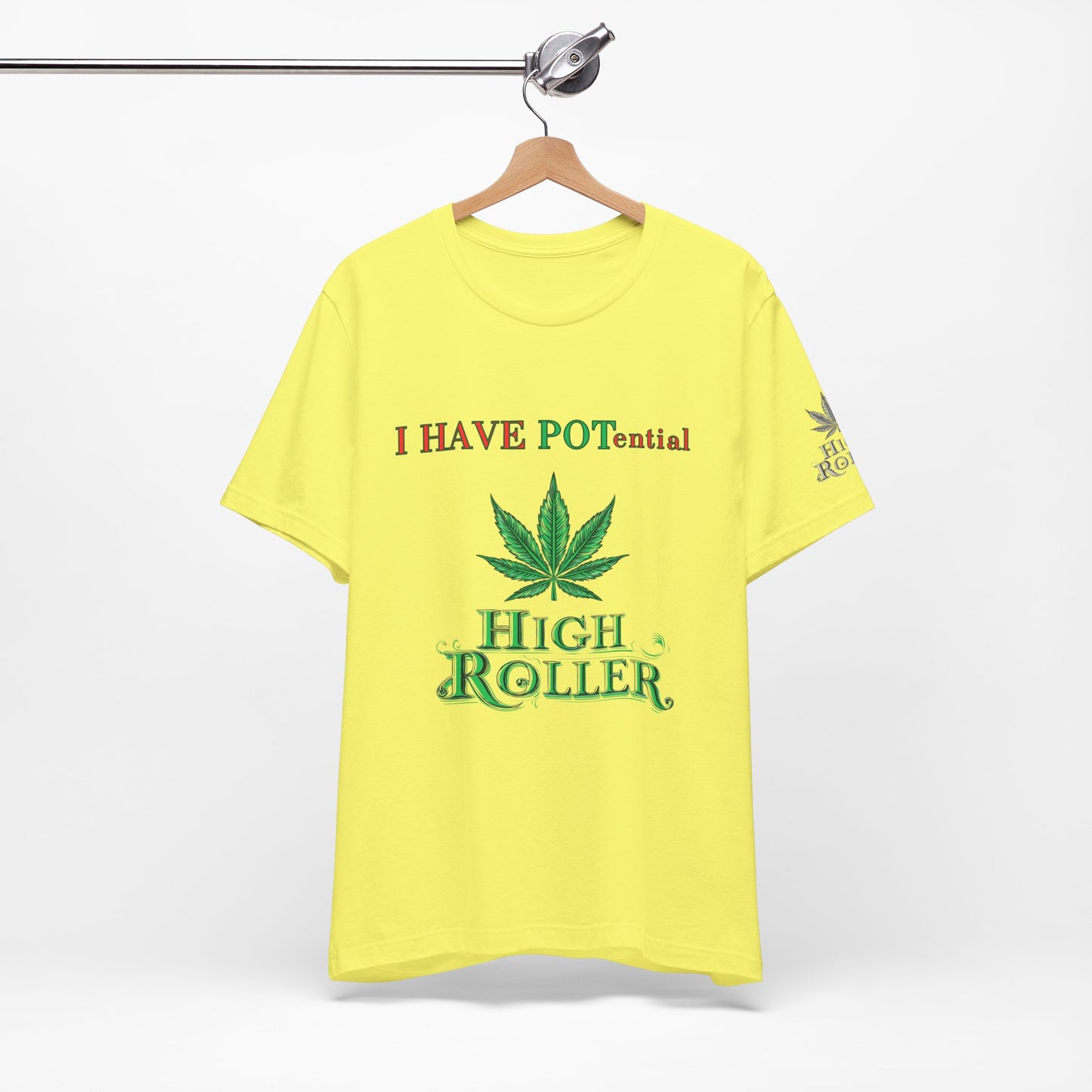 I Have Potential Cannabis Wordplay T-Shirt - Premium 420 Humor Pun Motivational Lifestyle Apparel