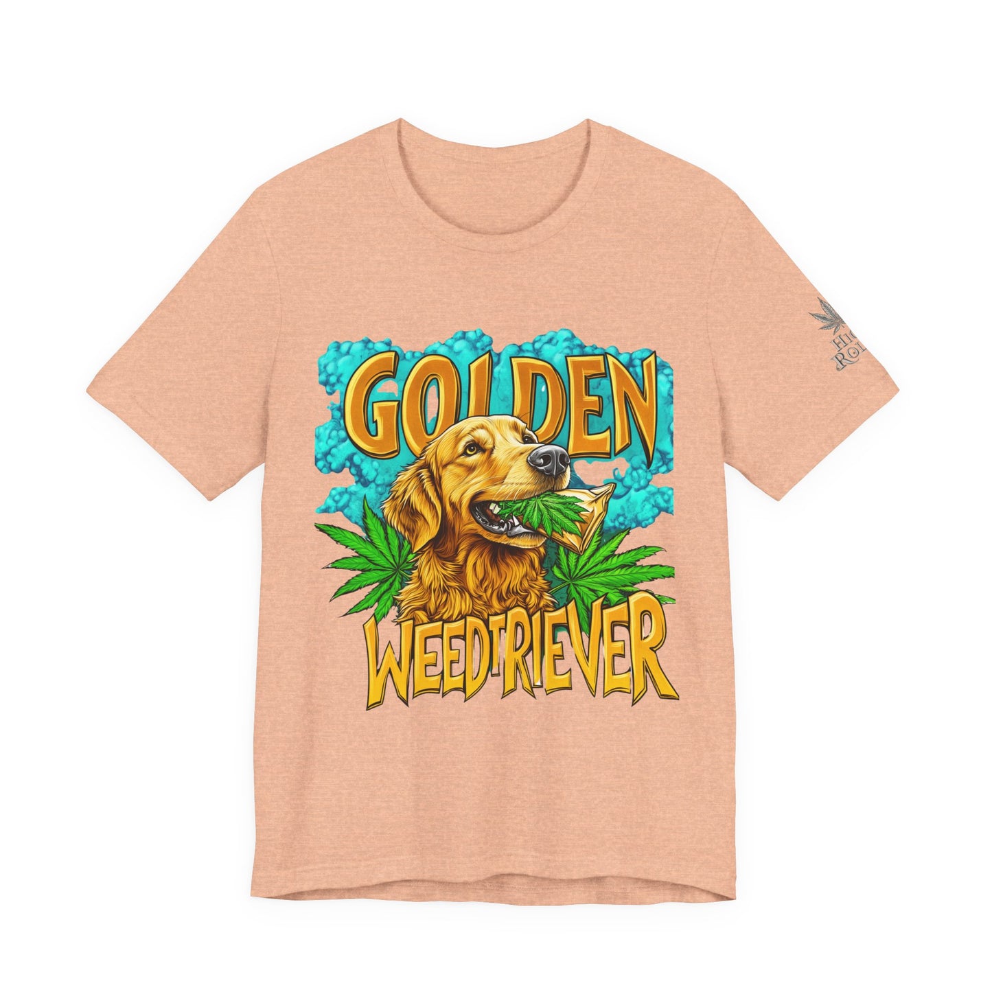 High Roller Golden Weedtriever Cannabis T-Shirt - Premium 420 Dog Lover Humor Golden Retriever Pun Comedy Pet Culture Apparel