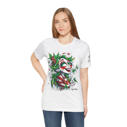 High Roller Jester Queen Cannabis T-Shirt - Premium 420 Harlequin Beauty Holiday Celebration Apparel