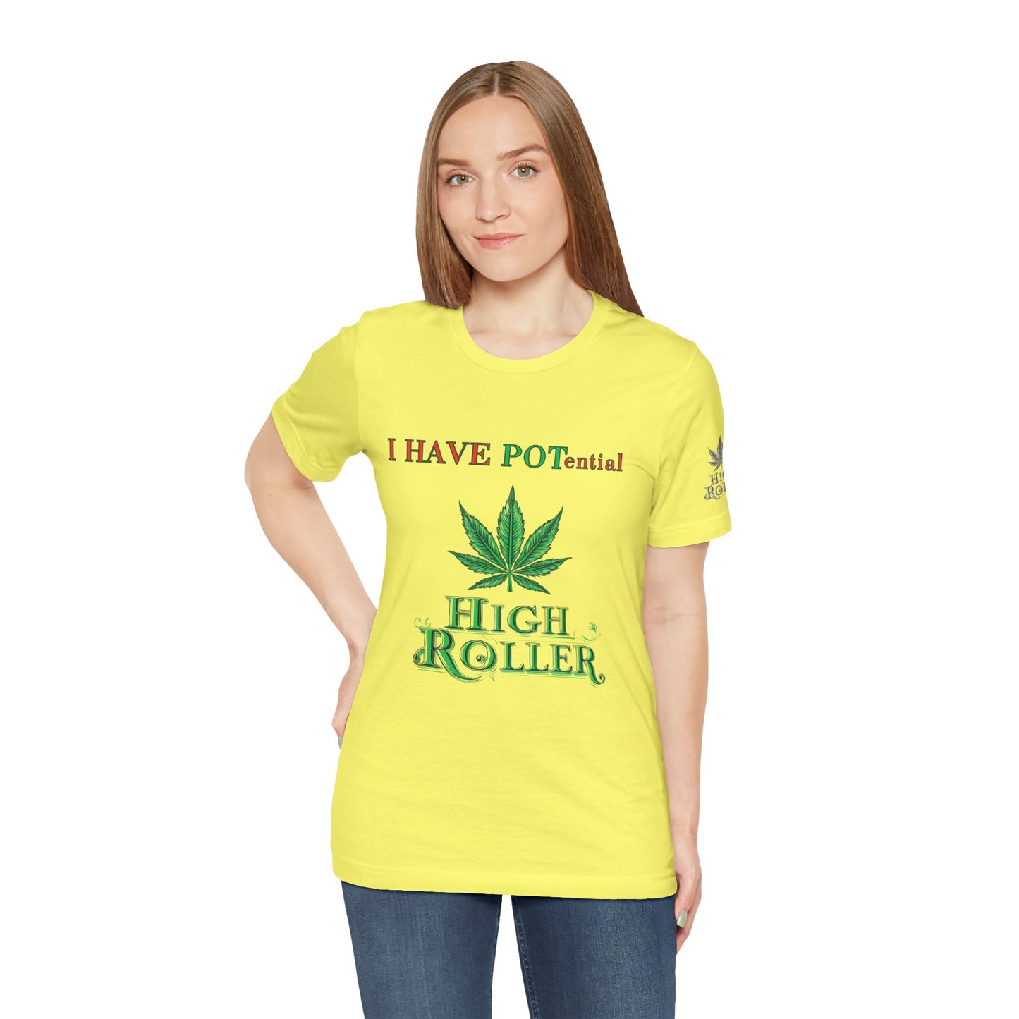I Have Potential Cannabis Wordplay T-Shirt - Premium 420 Humor Pun Motivational Lifestyle Apparel