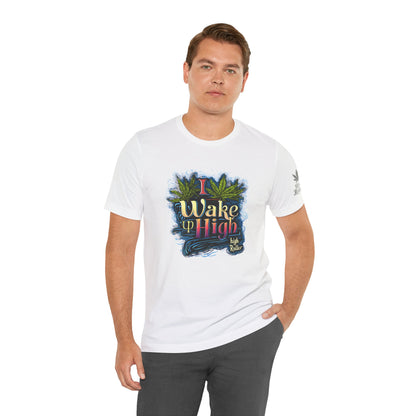 Wake Up High™ | Premium Cannabis Art Tee - Limited Edition | High Roller