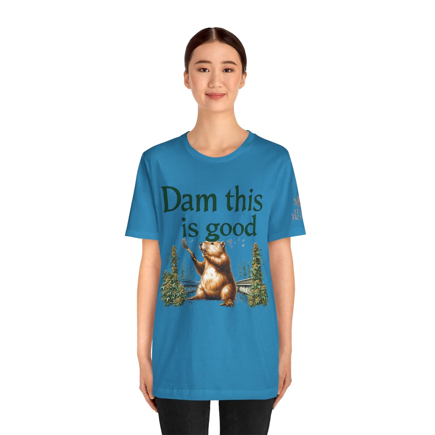 Dam Good Tee - Premium Airlume Cotton Cannabis Culture Beaver Wildlife Humor