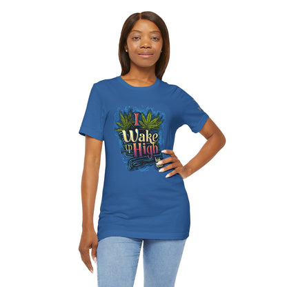 Wake Up High™ | Premium Cannabis Art Tee - Limited Edition | High Roller