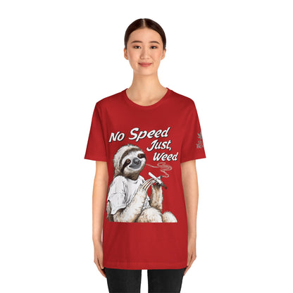 Slow Motion Tee - Premium Airlume Cotton Cannabis Culture Sloth Humor Art
