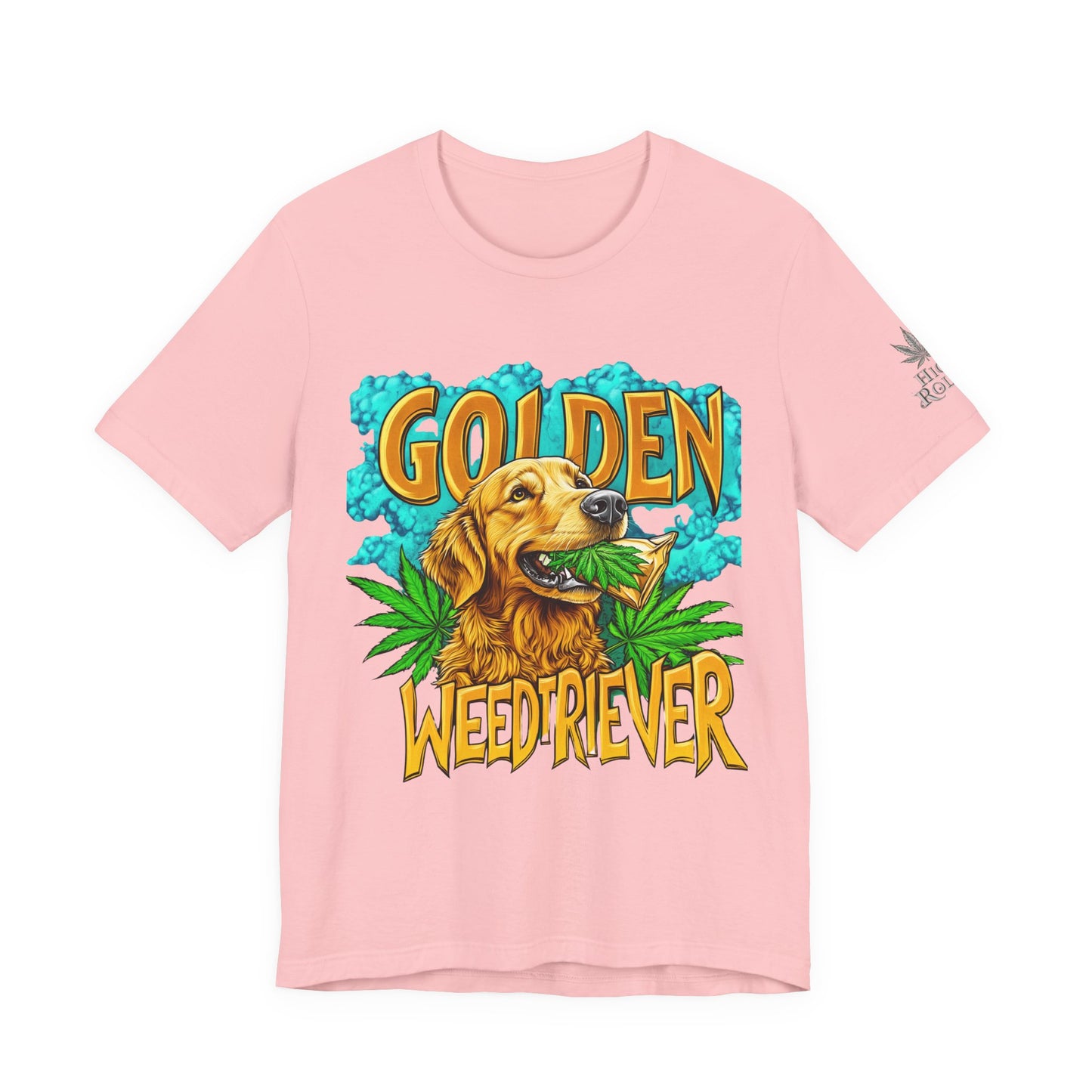 High Roller Golden Weedtriever Cannabis T-Shirt - Premium 420 Dog Lover Humor Golden Retriever Pun Comedy Pet Culture Apparel