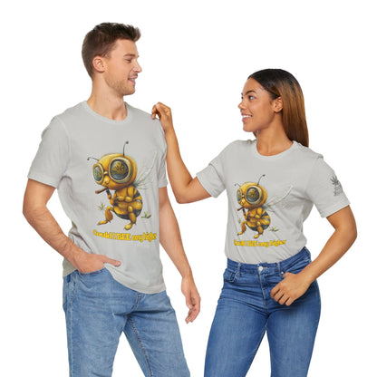 Could I BEE Any Higher - Funny Cannabis Bee 420 Unisex T-Shirt"