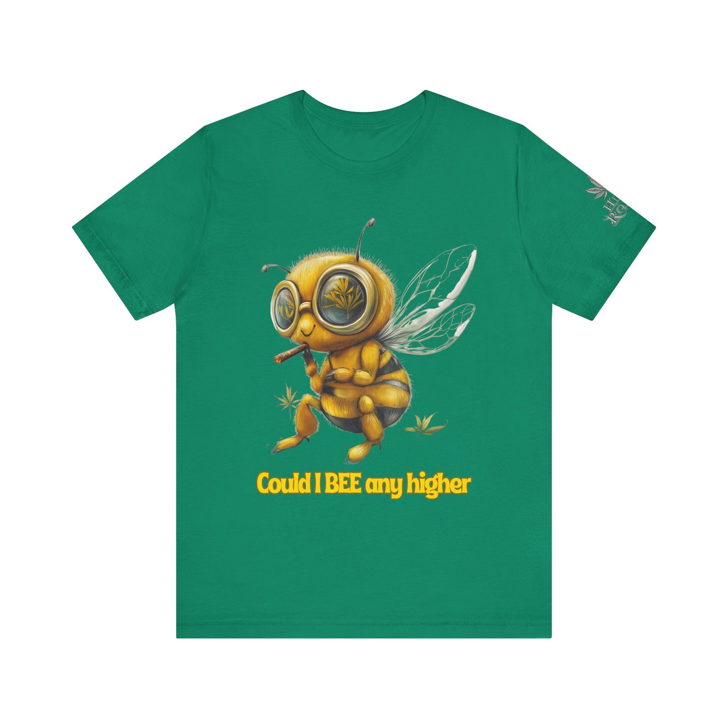 Could I BEE Any Higher - Funny Cannabis Bee 420 Unisex T-Shirt"