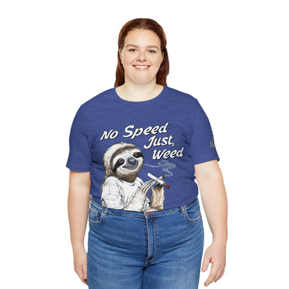 Slow Motion Tee - Premium Airlume Cotton Cannabis Culture Sloth Humor Art