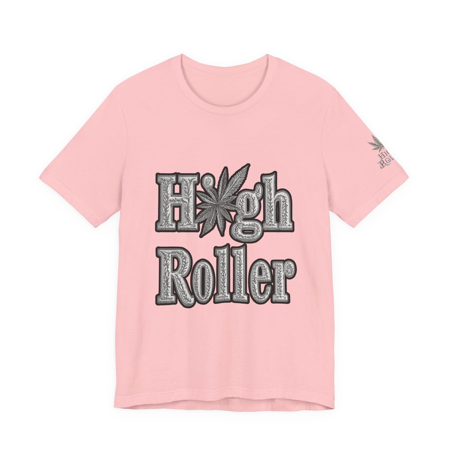 High Roller Classic Tee - Premium Airlume Cotton Cannabis Culture Ornate Typography Art