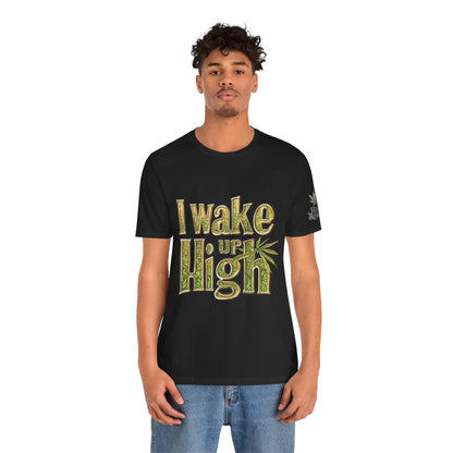Wake Up High T-Shirt - Premium Airlume Cotton Cannabis Morning Mantra Tee