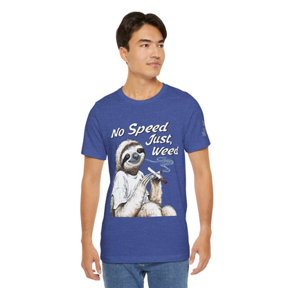 Slow Motion Tee - Premium Airlume Cotton Cannabis Culture Sloth Humor Art