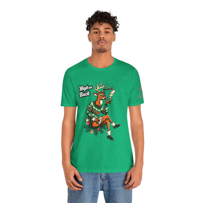 HIGH AS BUCK CHRISTMAS™ | PREMIUM HOLIDAY CANNABIS TEE