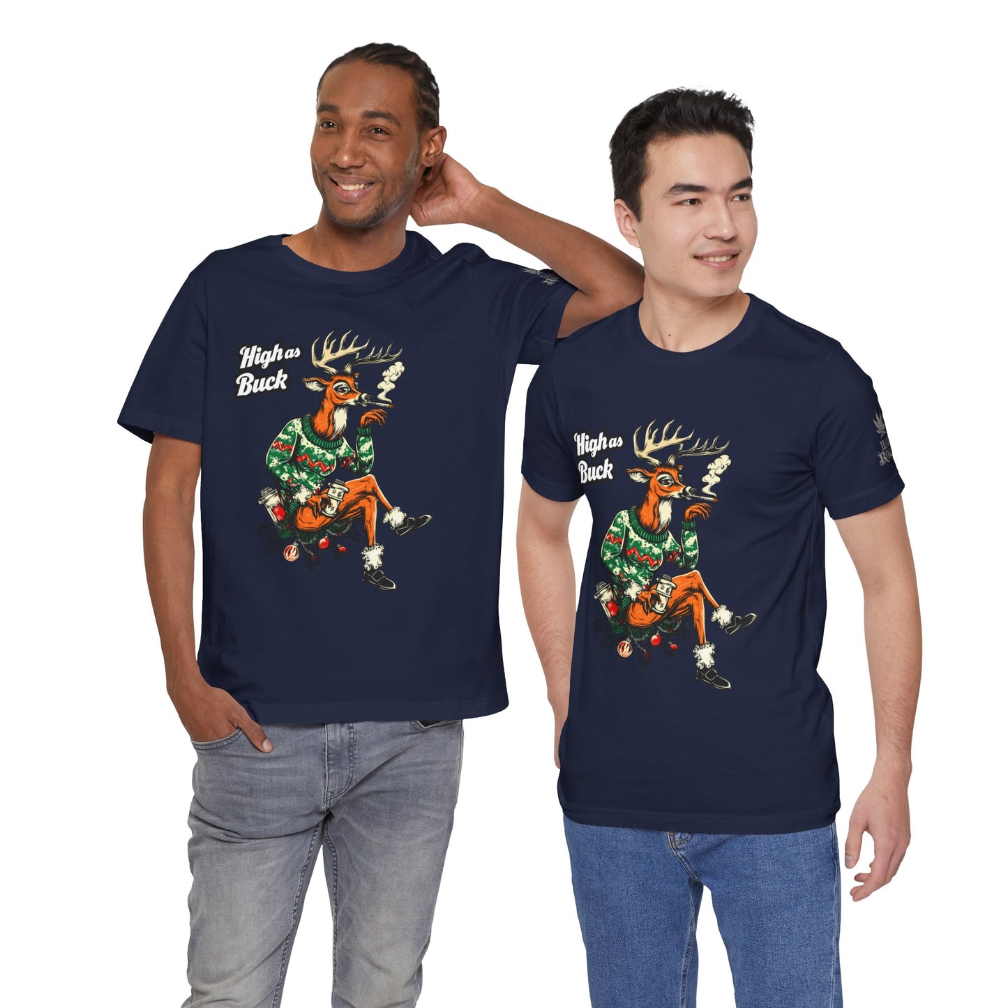 High as Buck T-Shirt - Premium Airlume Cotton Cannabis Christmas Deer Holiday Tee