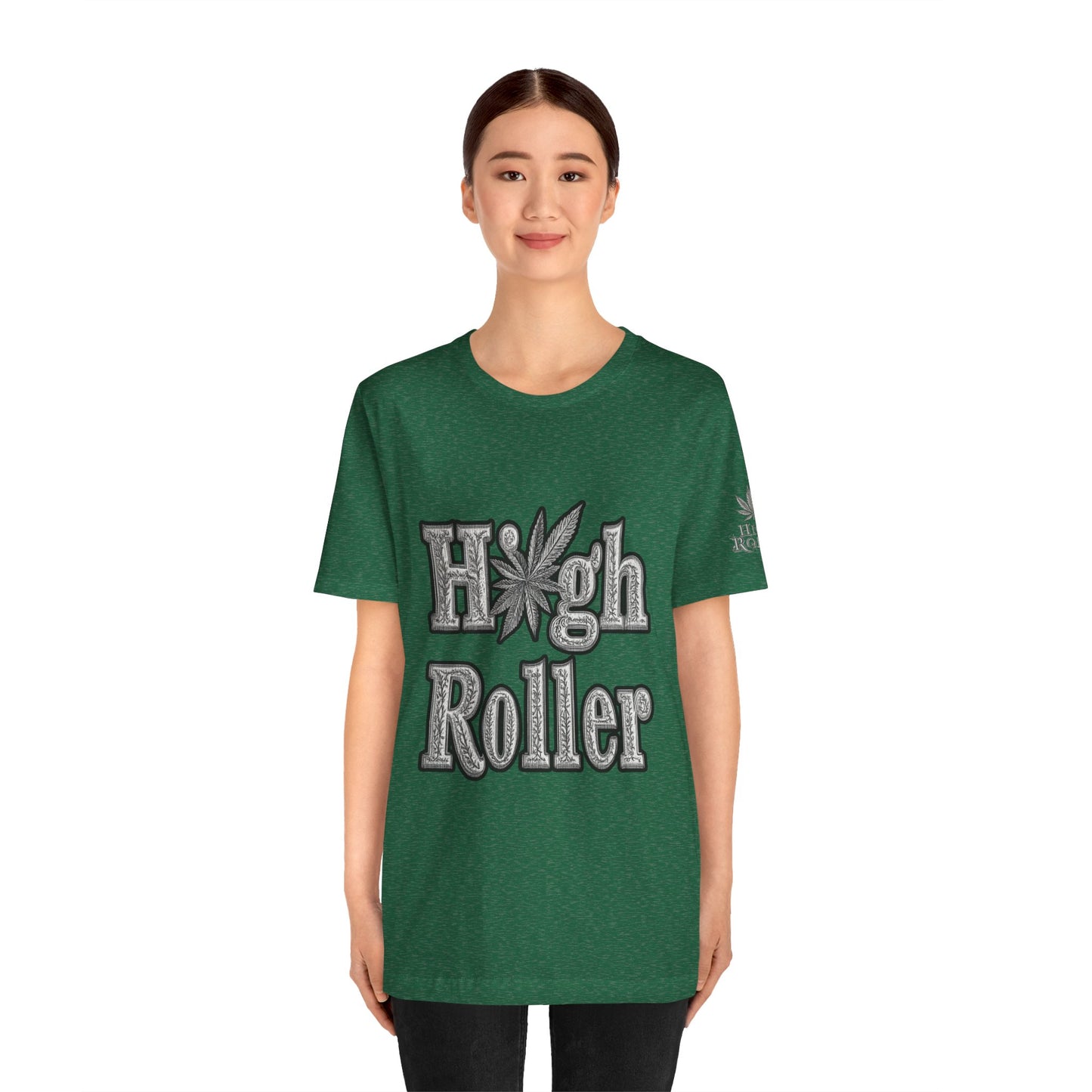 High Roller Classic Tee - Premium Airlume Cotton Cannabis Culture Ornate Typography Art