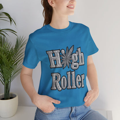 High Roller Classic Tee - Premium Airlume Cotton Cannabis Culture Ornate Typography Art