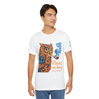 Whoos Smoking Owl Tee - Wise Cannabis Art Design | High Roller