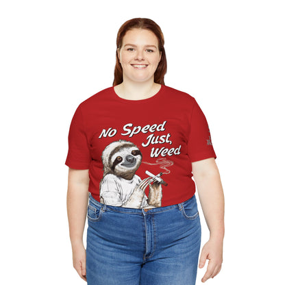 Slow Motion Tee - Premium Airlume Cotton Cannabis Culture Sloth Humor Art
