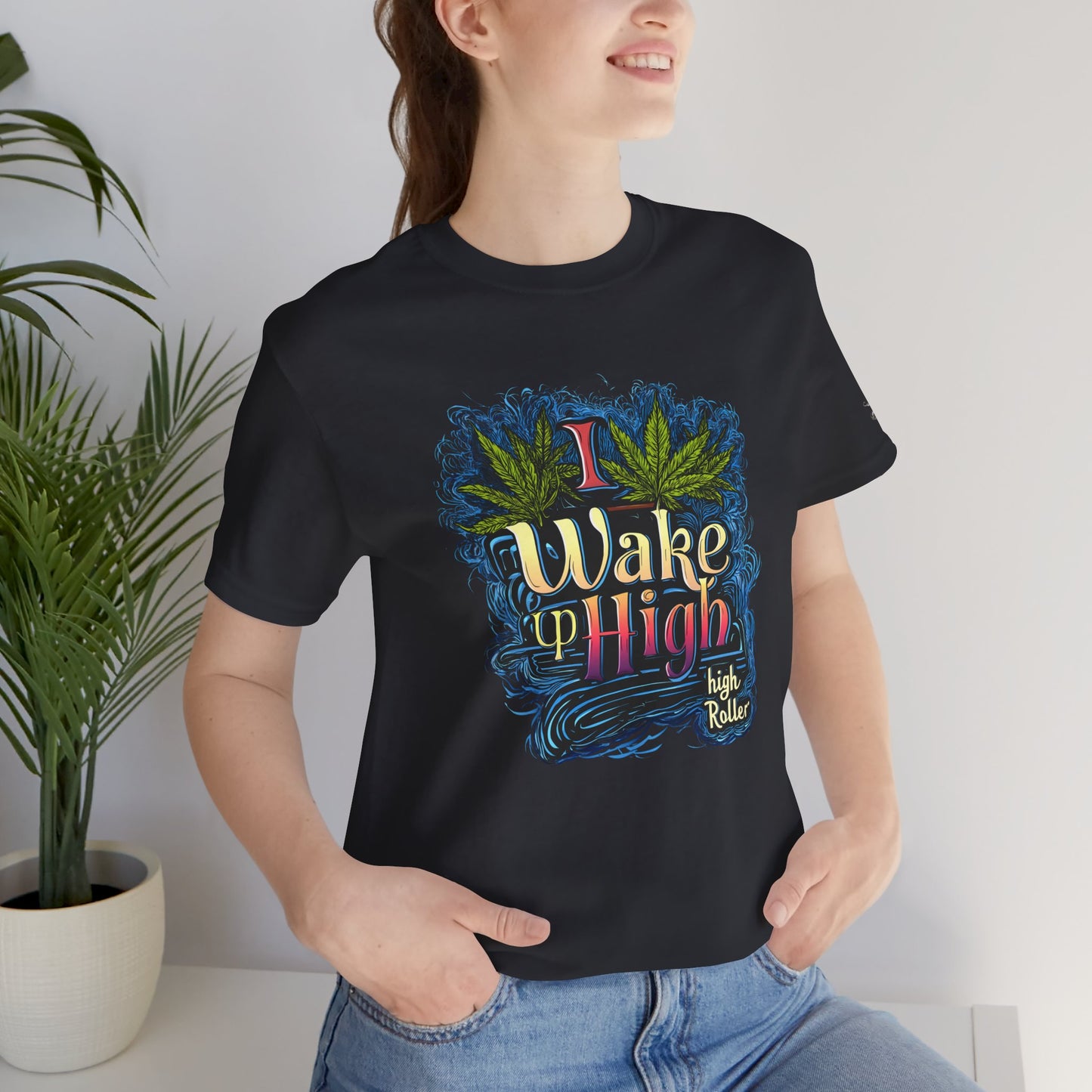 Wake Up High™ | Premium Cannabis Art Tee - Limited Edition | High Roller