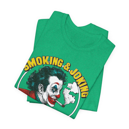 Smoking & Joking T-Shirt - Premium Airlume Cotton Cannabis Villain Pop Art Tee