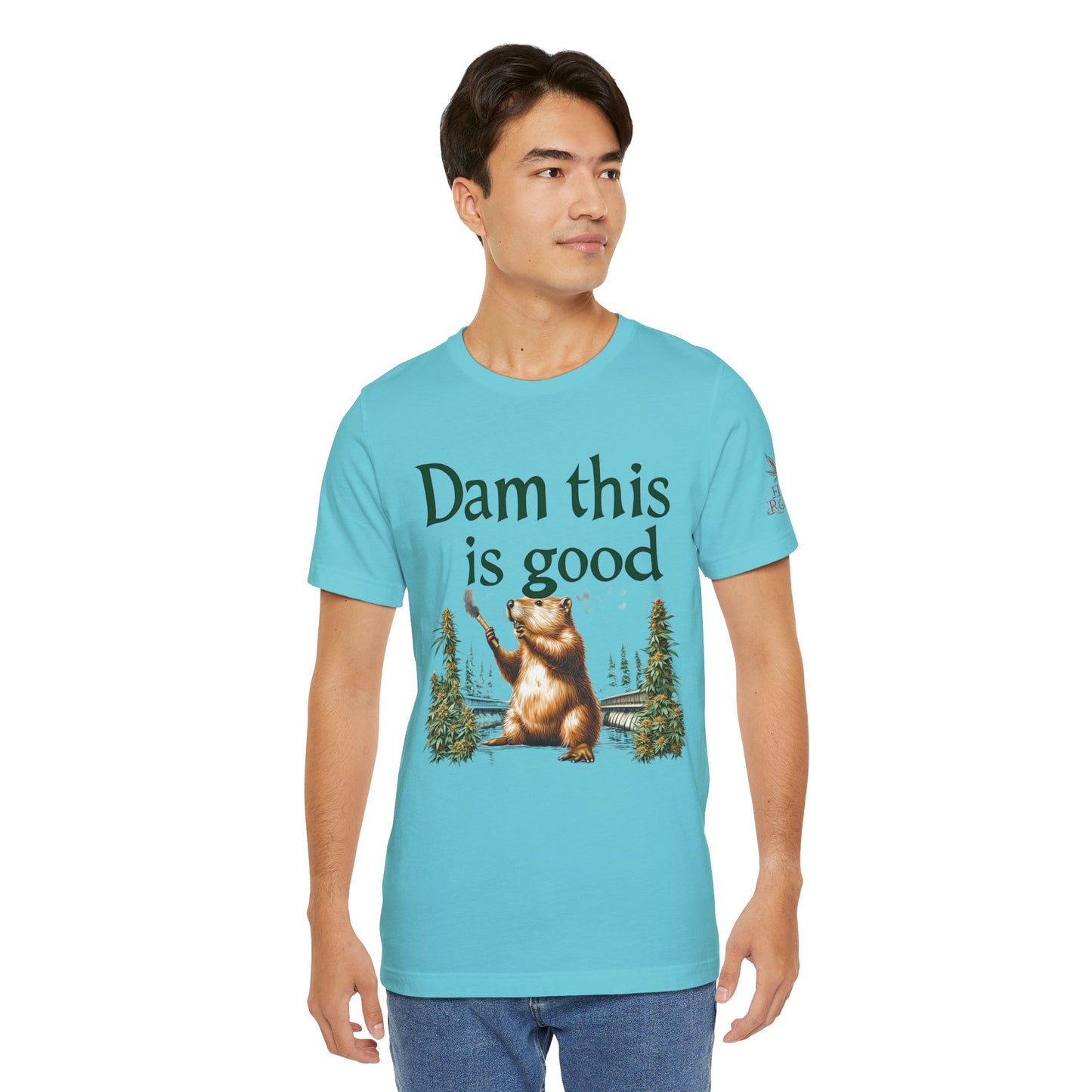 Dam Good Tee - Premium Airlume Cotton Cannabis Culture Beaver Wildlife Humor