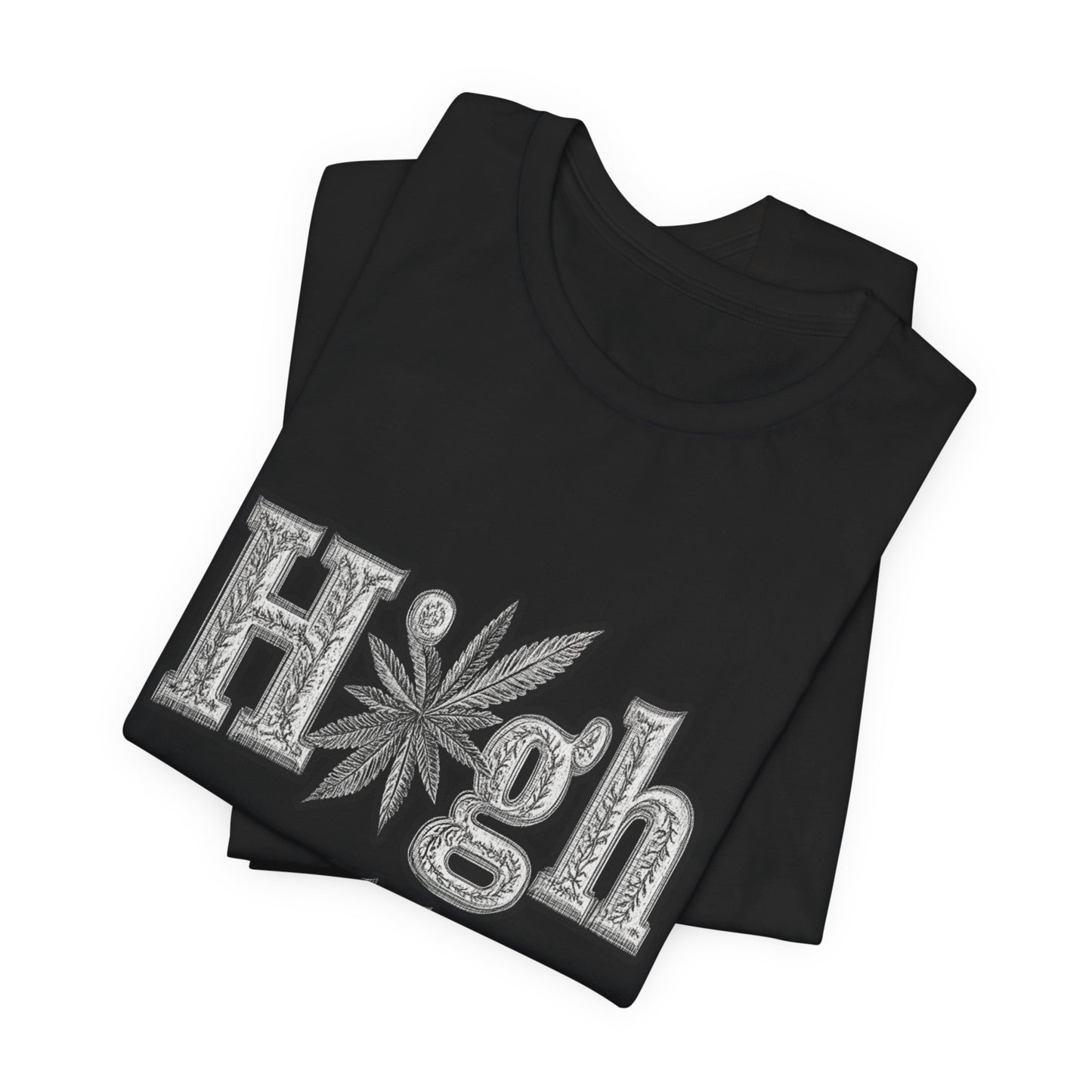 High Roller Classic Tee - Premium Airlume Cotton Cannabis Culture Ornate Typography Art