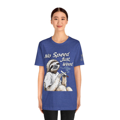 Slow Motion Tee - Premium Airlume Cotton Cannabis Culture Sloth Humor Art