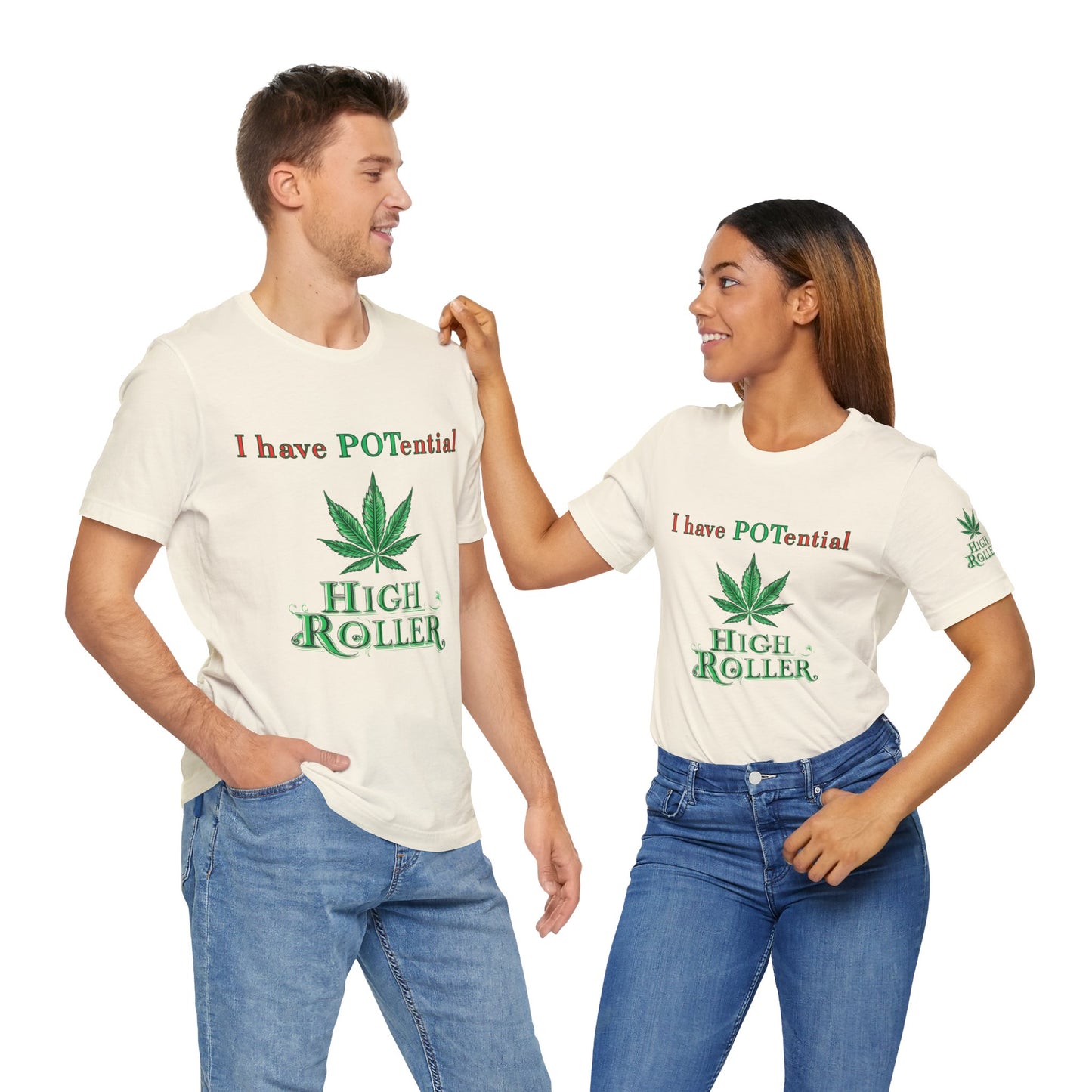 I Have Potential Cannabis Wordplay T-Shirt - Premium 420 Humor Pun Motivational Lifestyle Apparel