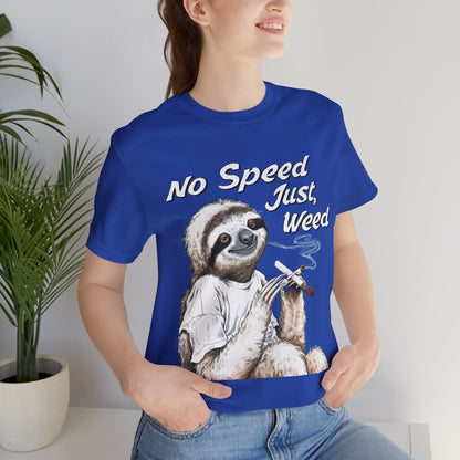 Slow Motion Tee - Premium Airlume Cotton Cannabis Culture Sloth Humor Art
