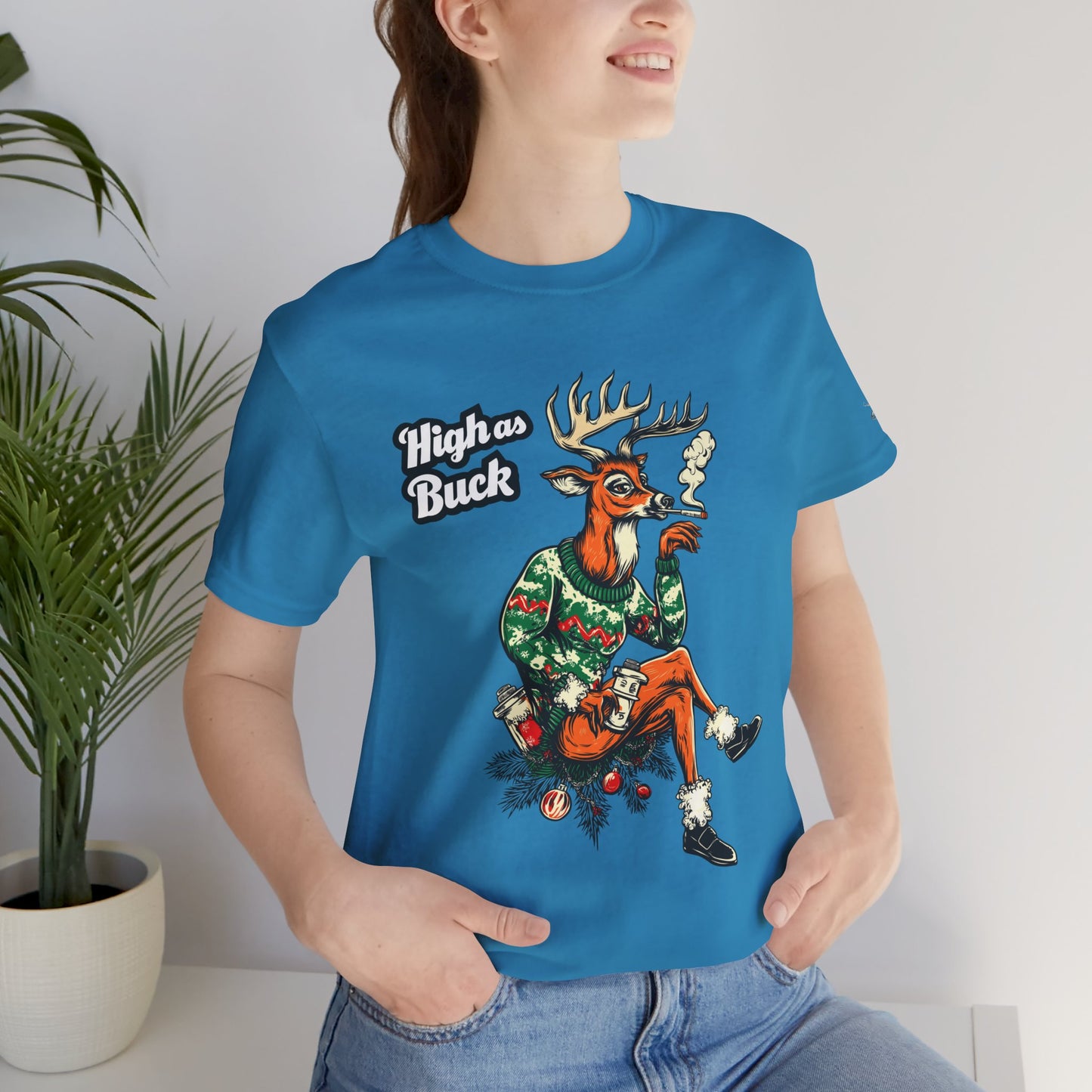 High as Buck T-Shirt - Premium Airlume Cotton Cannabis Christmas Deer Holiday Tee
