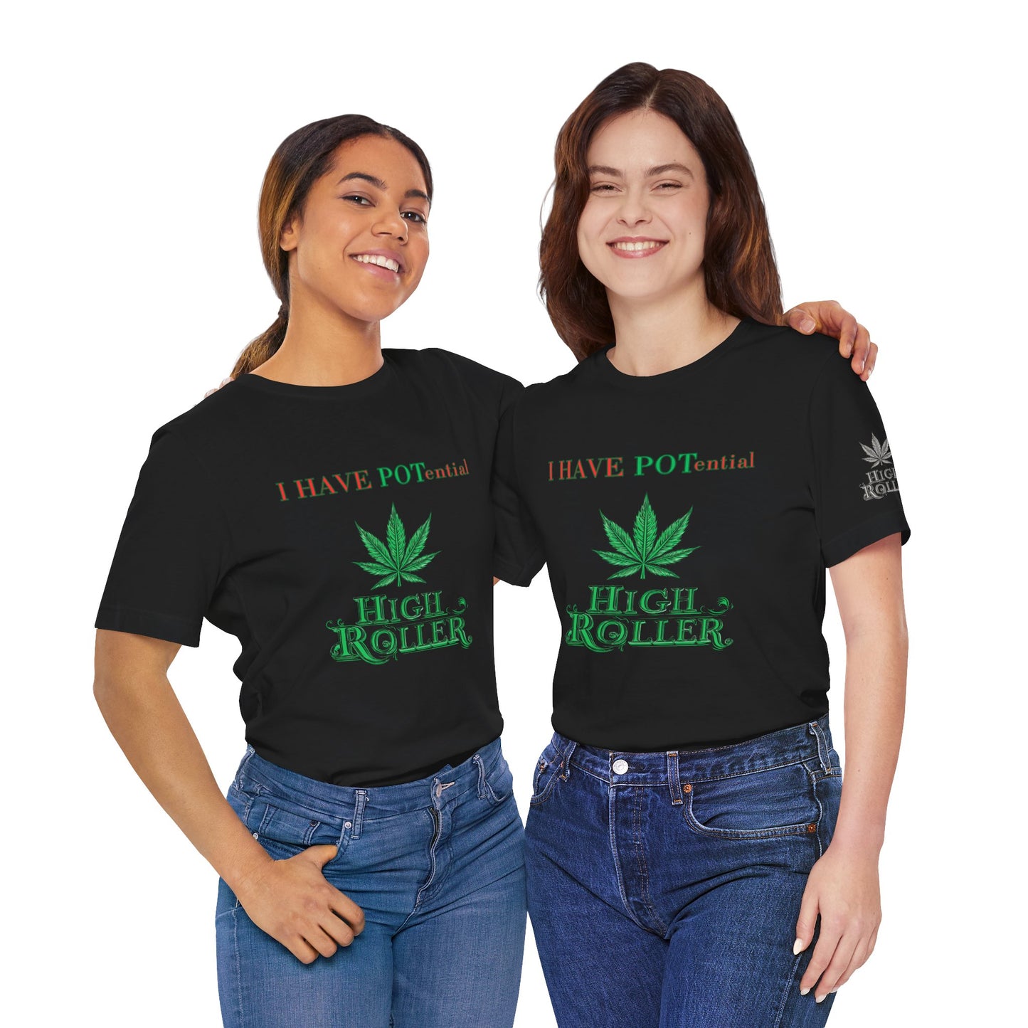 I Have Potential Cannabis Wordplay T-Shirt - Premium 420 Humor Pun Motivational Lifestyle Apparel