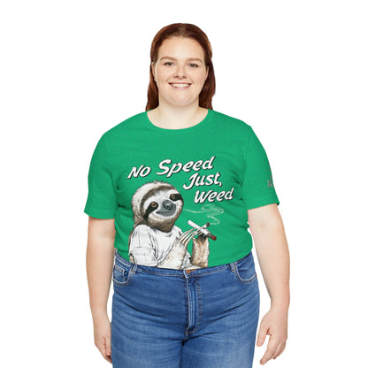 Slow Motion Tee - Premium Airlume Cotton Cannabis Culture Sloth Humor Art
