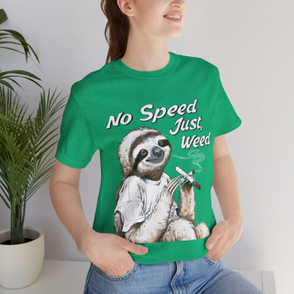 Slow Motion Tee - Premium Airlume Cotton Cannabis Culture Sloth Humor Art