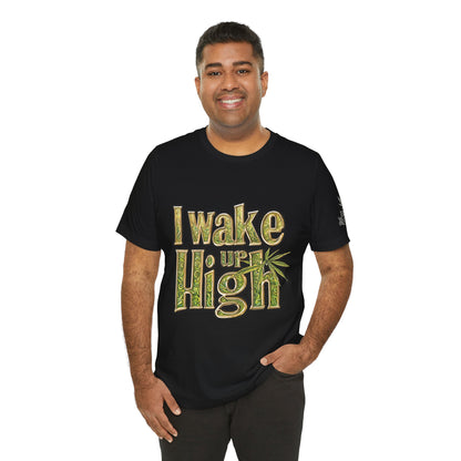 Wake Up High T-Shirt - Premium Airlume Cotton Cannabis Morning Mantra Tee