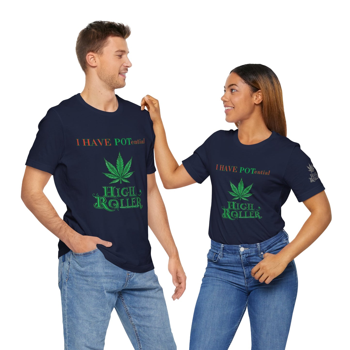 I Have Potential Cannabis Wordplay T-Shirt - Premium 420 Humor Pun Motivational Lifestyle Apparel