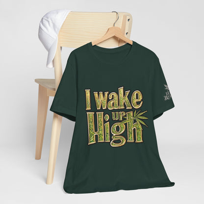 Wake Up High T-Shirt - Premium Airlume Cotton Cannabis Morning Mantra Tee
