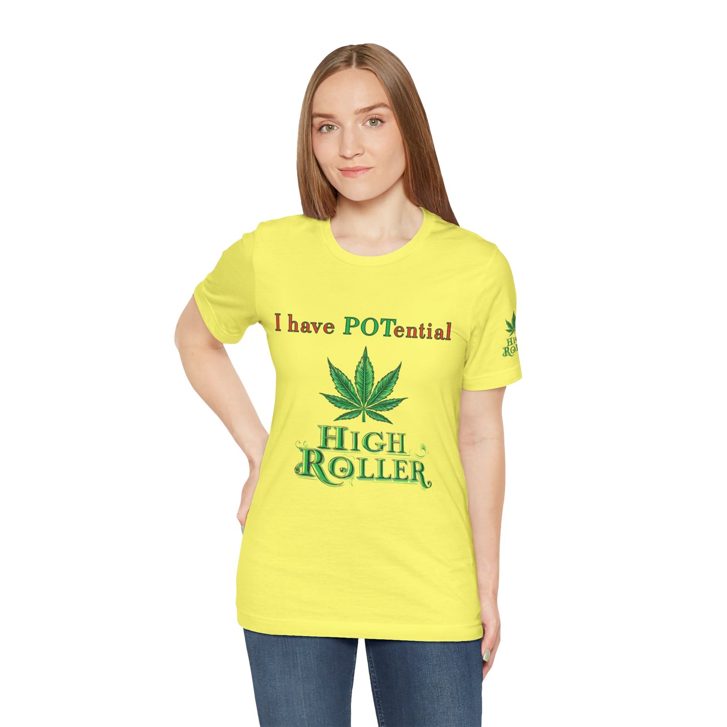 I Have Potential Cannabis Wordplay T-Shirt - Premium 420 Humor Pun Motivational Lifestyle Apparel