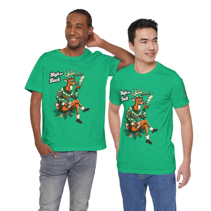 High as Buck T-Shirt - Premium Airlume Cotton Cannabis Christmas Deer Holiday Tee