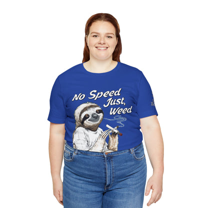 Slow Motion Tee - Premium Airlume Cotton Cannabis Culture Sloth Humor Art