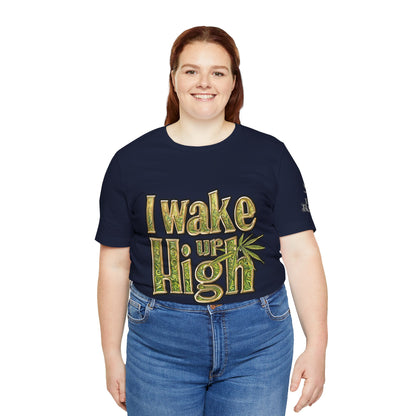 Wake Up High T-Shirt - Premium Airlume Cotton Cannabis Morning Mantra Tee