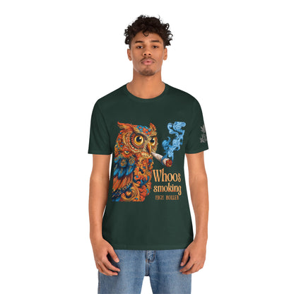 Whoos Smoking Owl Tee - Wise Cannabis Art Design | High Roller