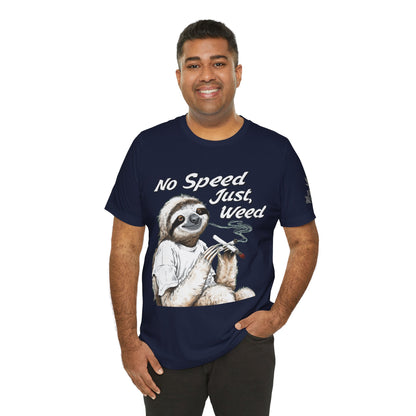 Slow Motion Tee - Premium Airlume Cotton Cannabis Culture Sloth Humor Art
