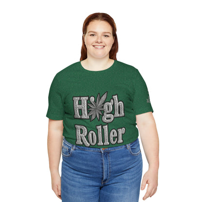 High Roller Classic Tee - Premium Airlume Cotton Cannabis Culture Ornate Typography Art